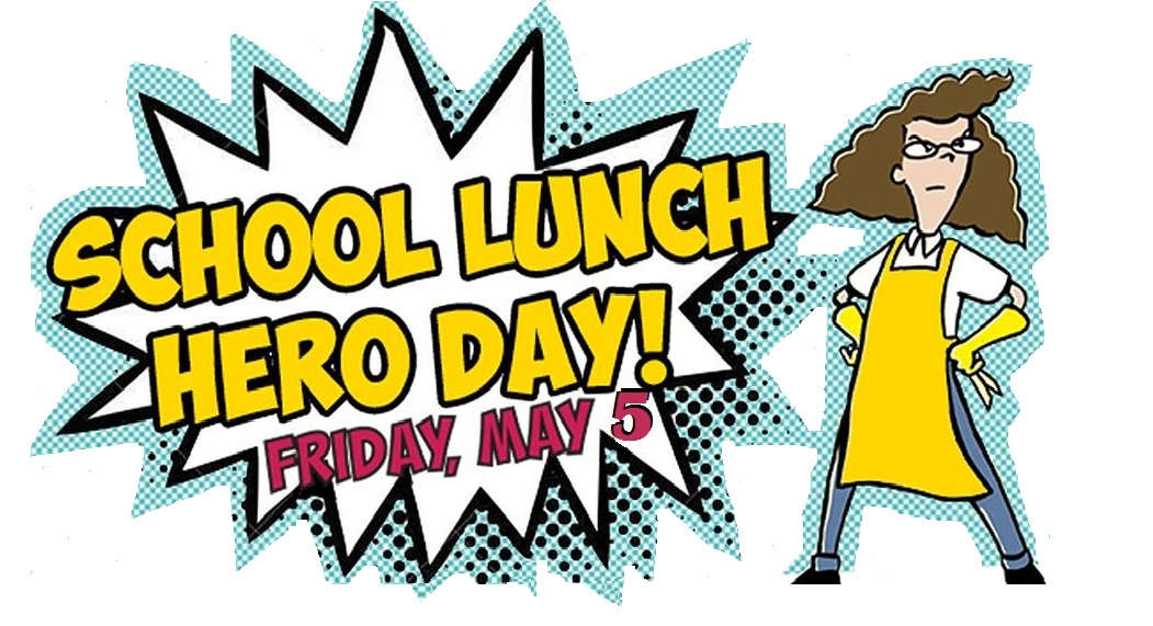 Lunch Hero Day May 5