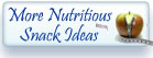 Nutritious Snack Ideas