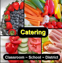 Assorted plates of food with text that reads "Catering: classroom-school-district"